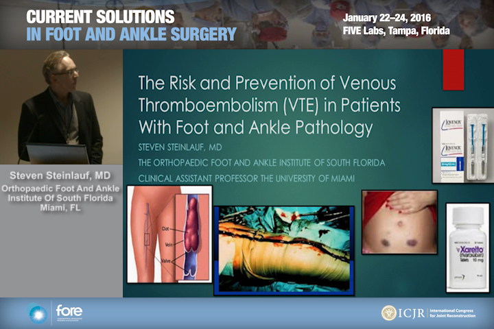 DVT Prophylaxis in Foot & Ankle Surgery International